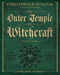 The Outer Temple of Witchcraft By Christopher Penczak
