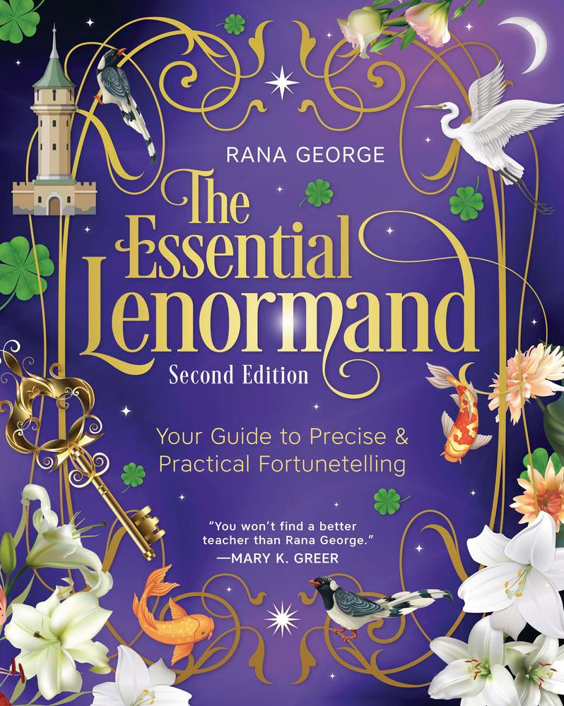 The Essential Lenormand (Second Edition) by Rana George