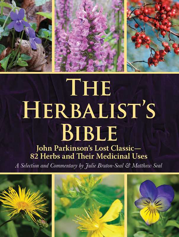 Herbalist's Bible by Julie Bruton-Seal and Matthew Seal