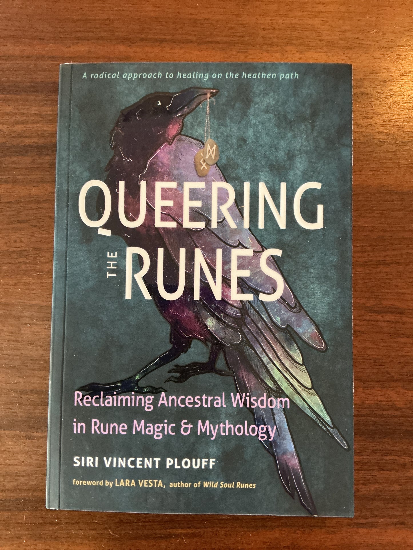 Queering the Runes by Siri Vincent Plouff