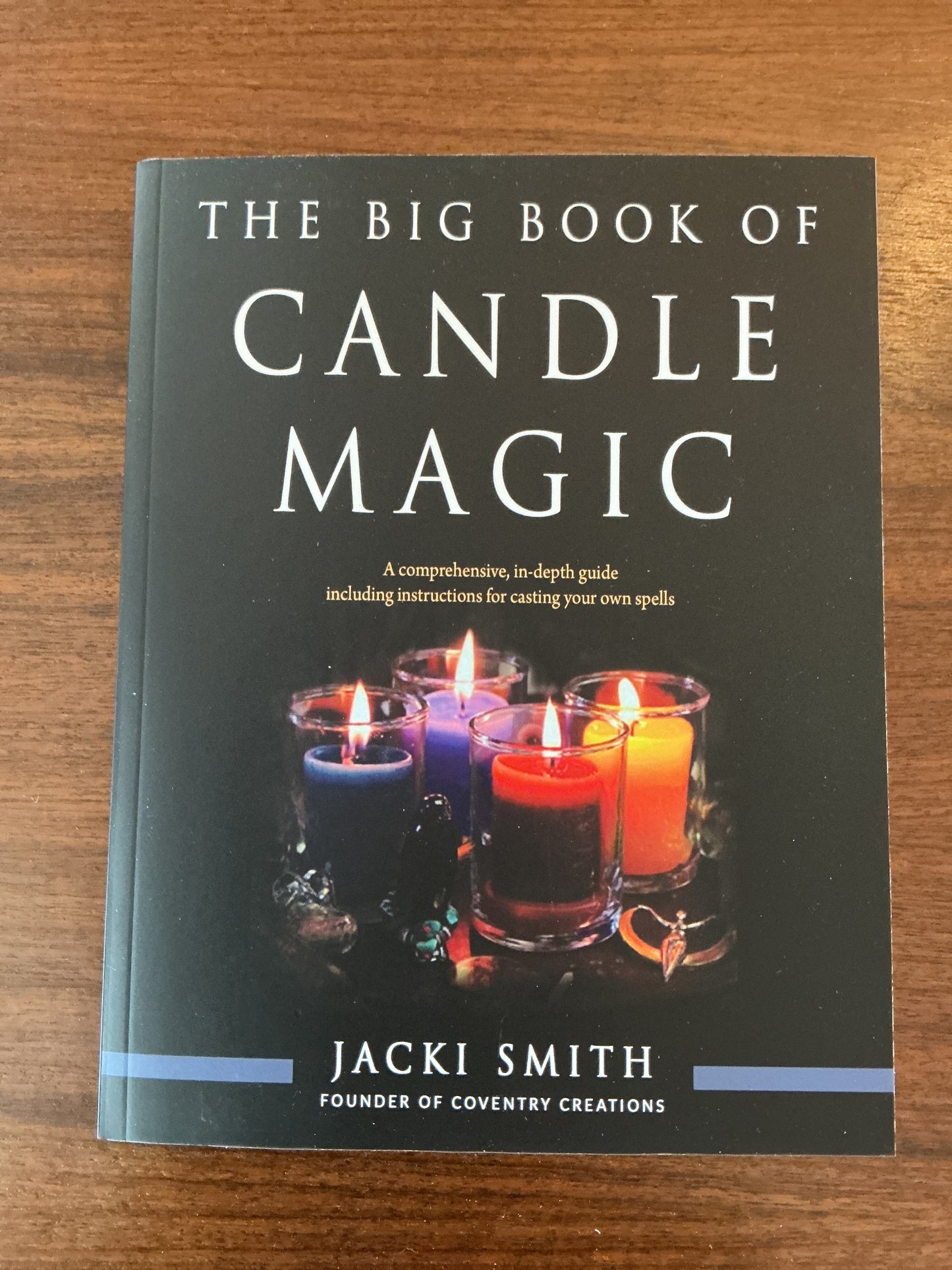 The Big Book of Candle Magic by Jacki Smith