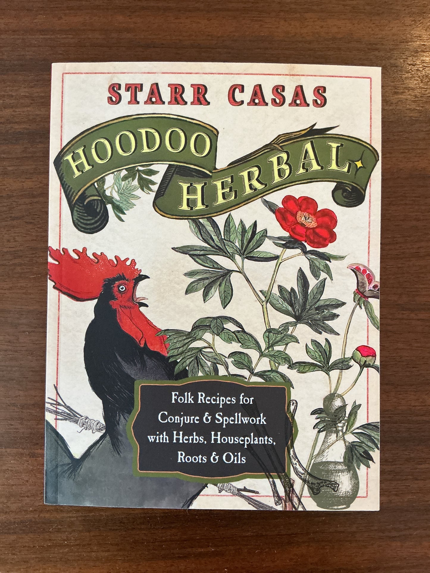 Hoodoo Herbal by Starr Casas