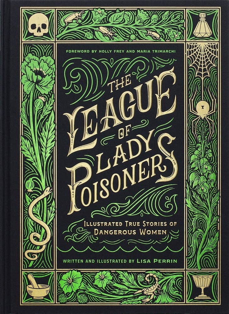 League of Lady Poisoners by Lisa Perrin