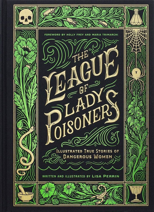 League of Lady Poisoners by Lisa Perrin