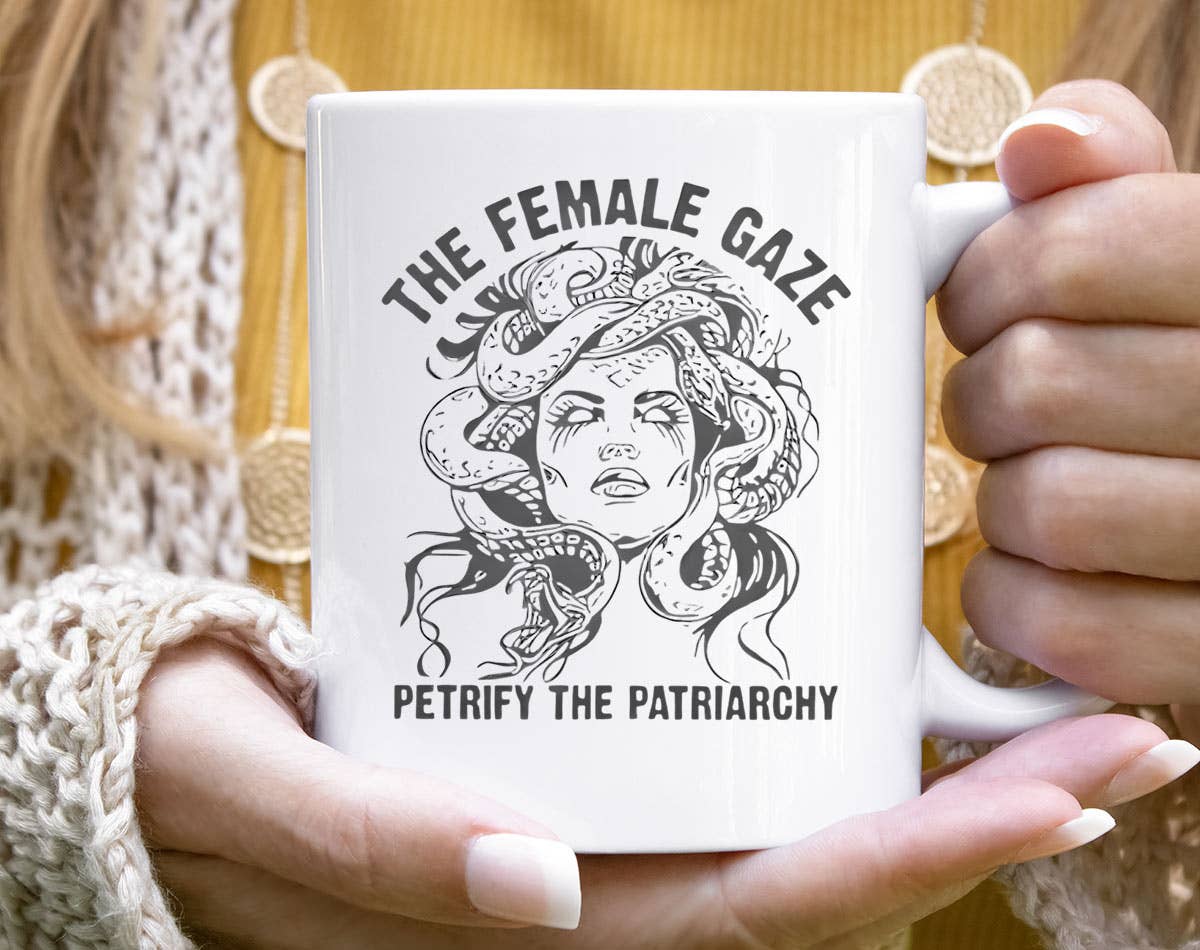 The Female Gaze - Feminist Women's Rights Ceramic Mug