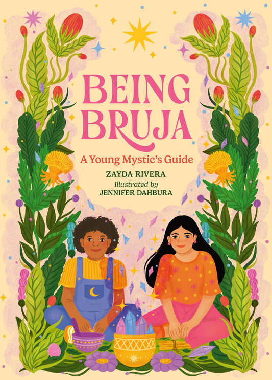 Being Bruja By Zayda Rivera