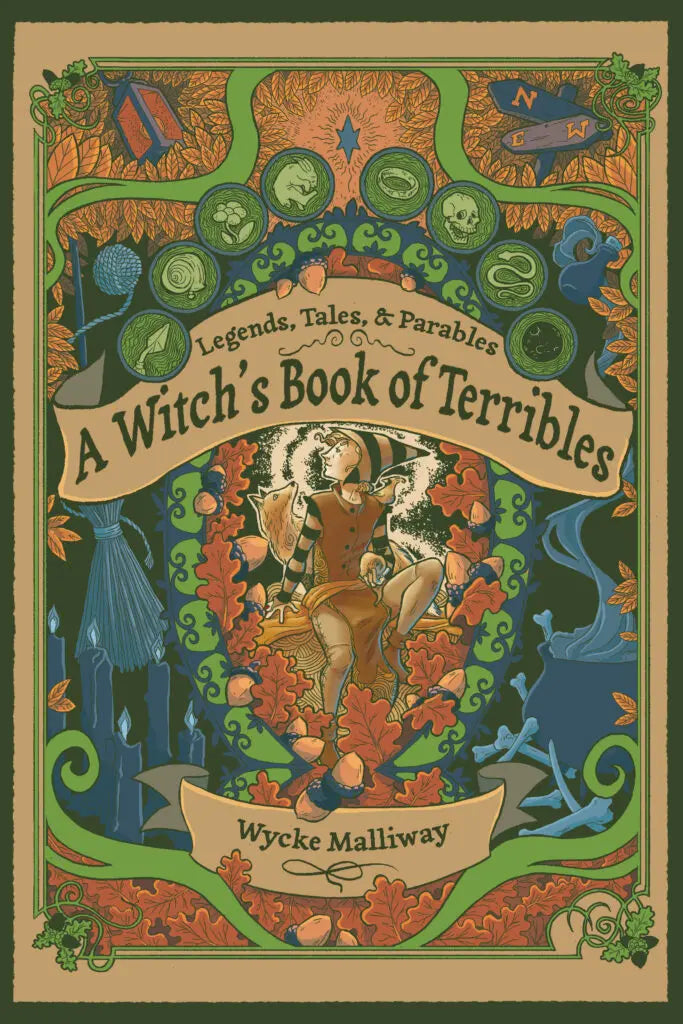 A Witch's Terribles by Wycke Malliway