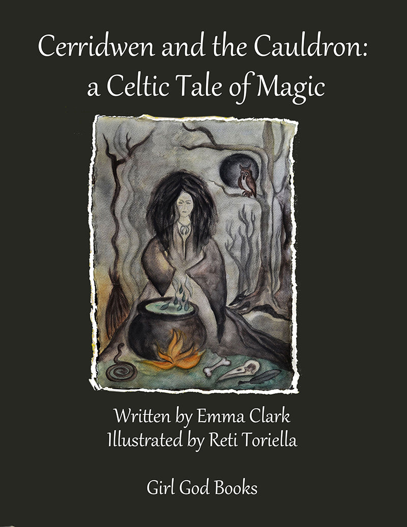 Cerridwen and the Cauldron: a Celtic Tale of Magic