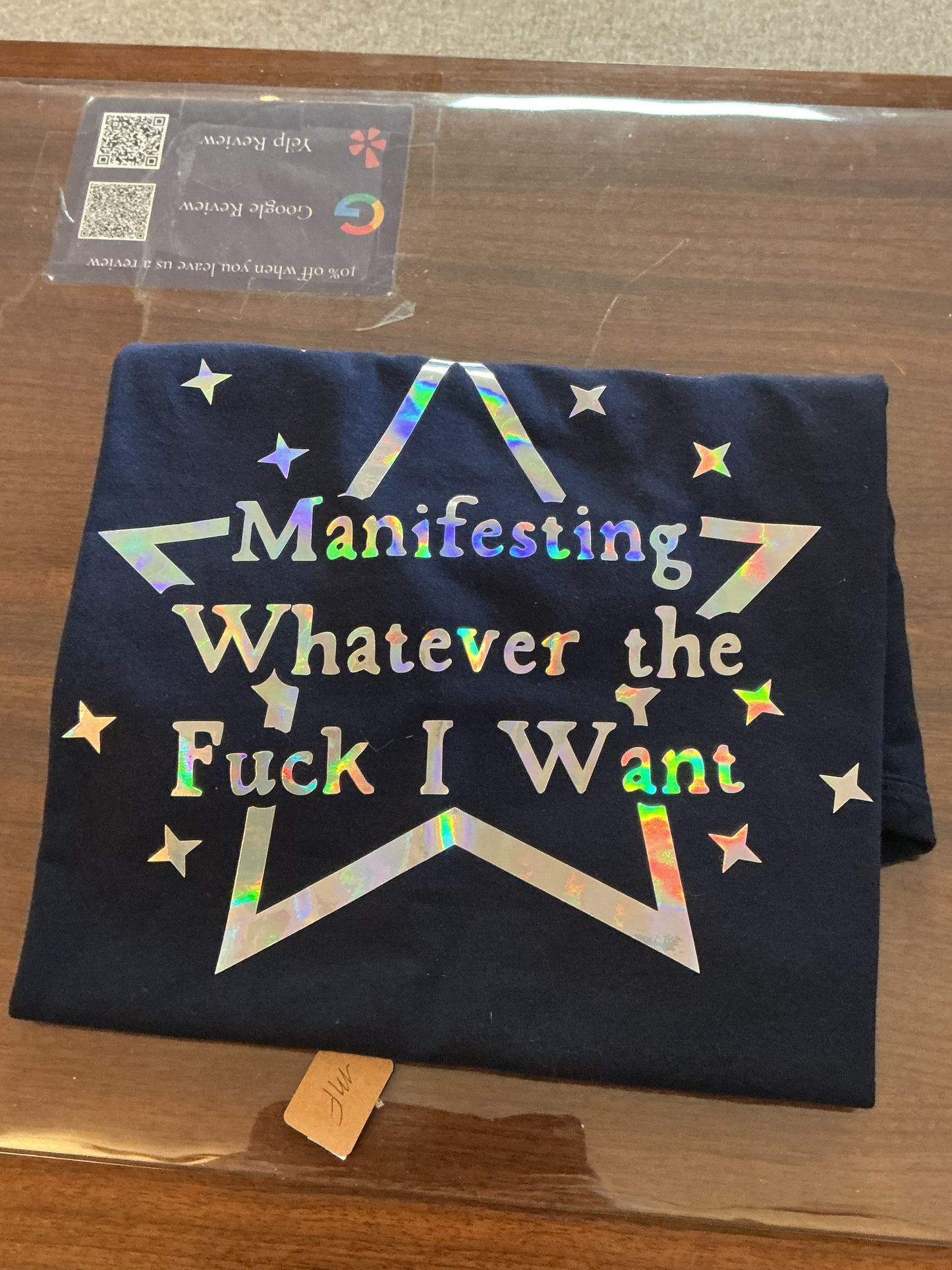 Manifesting Whatever The F*ck I want T-Shirt