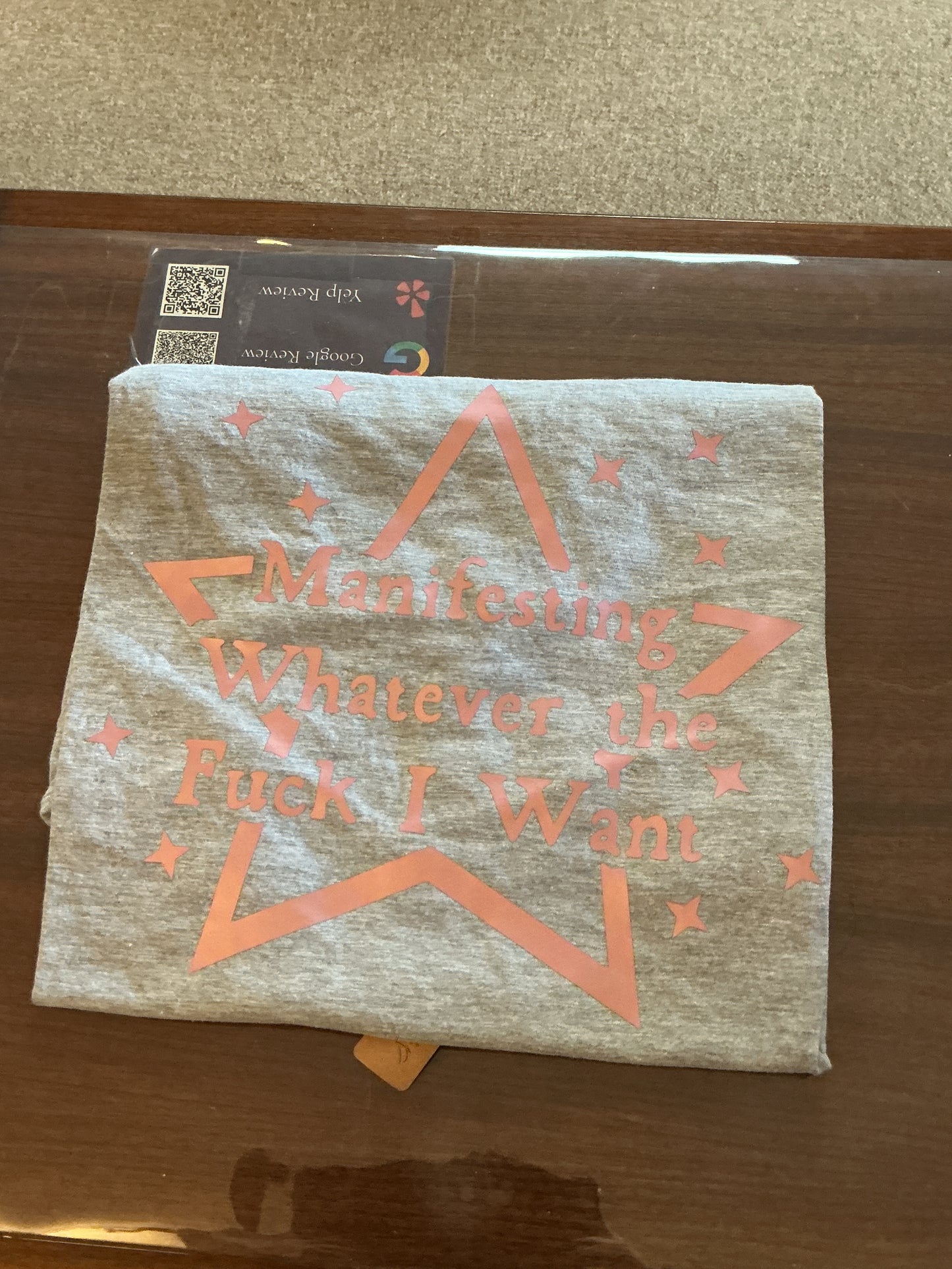 Manifesting Whatever The F*ck I want T-Shirt