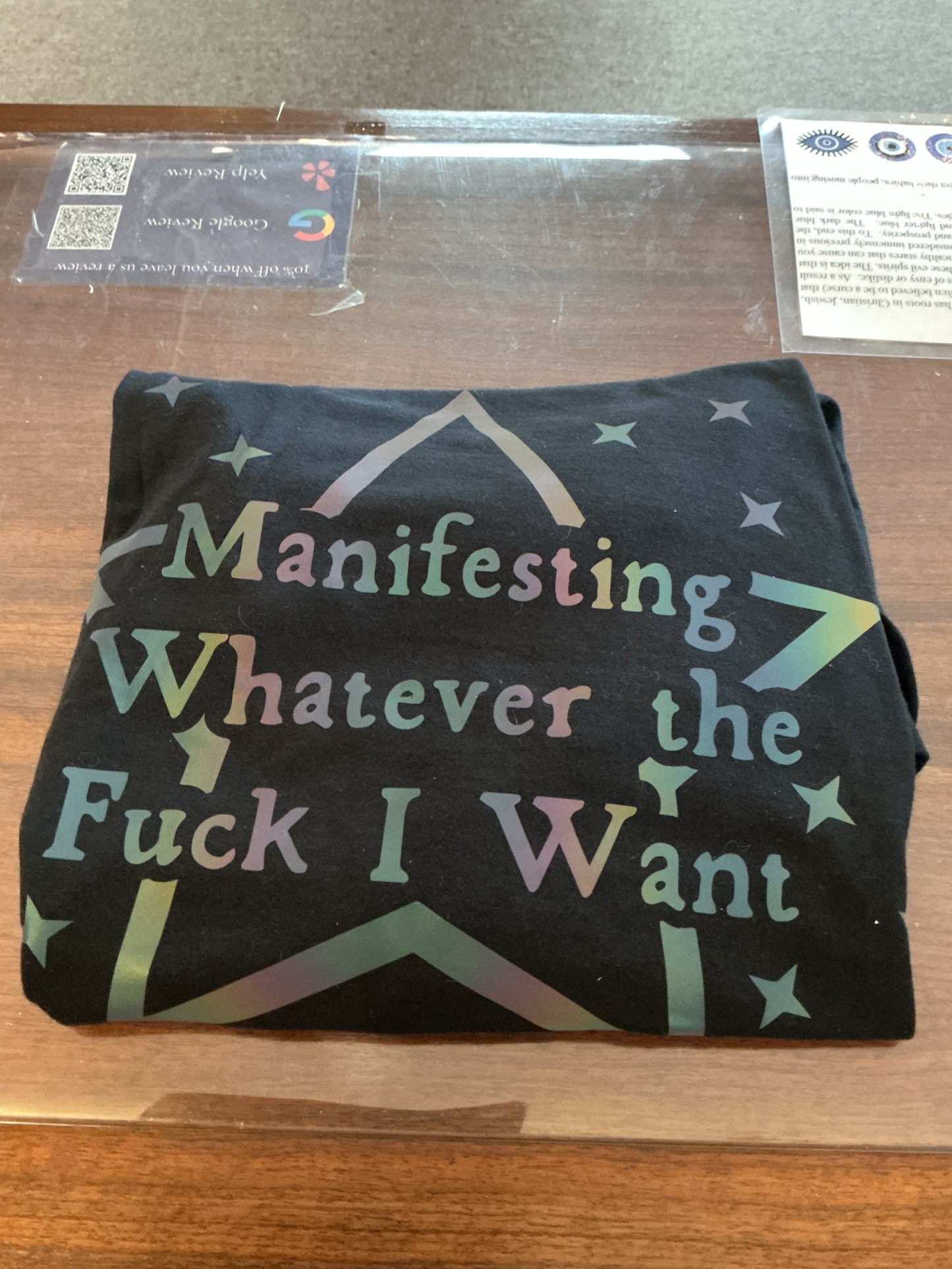 Manifesting Whatever The F*ck I want T-Shirt