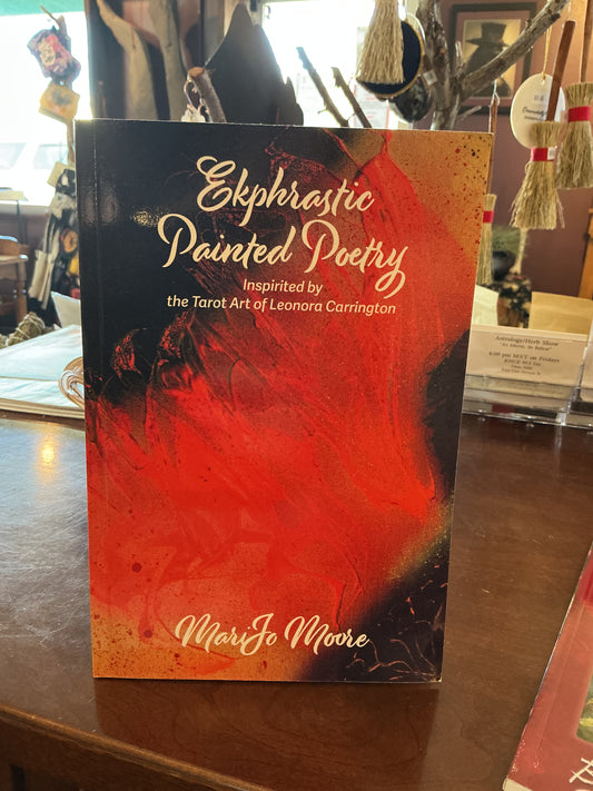 Ekphrastic Painted Poetry By MariJo Moore