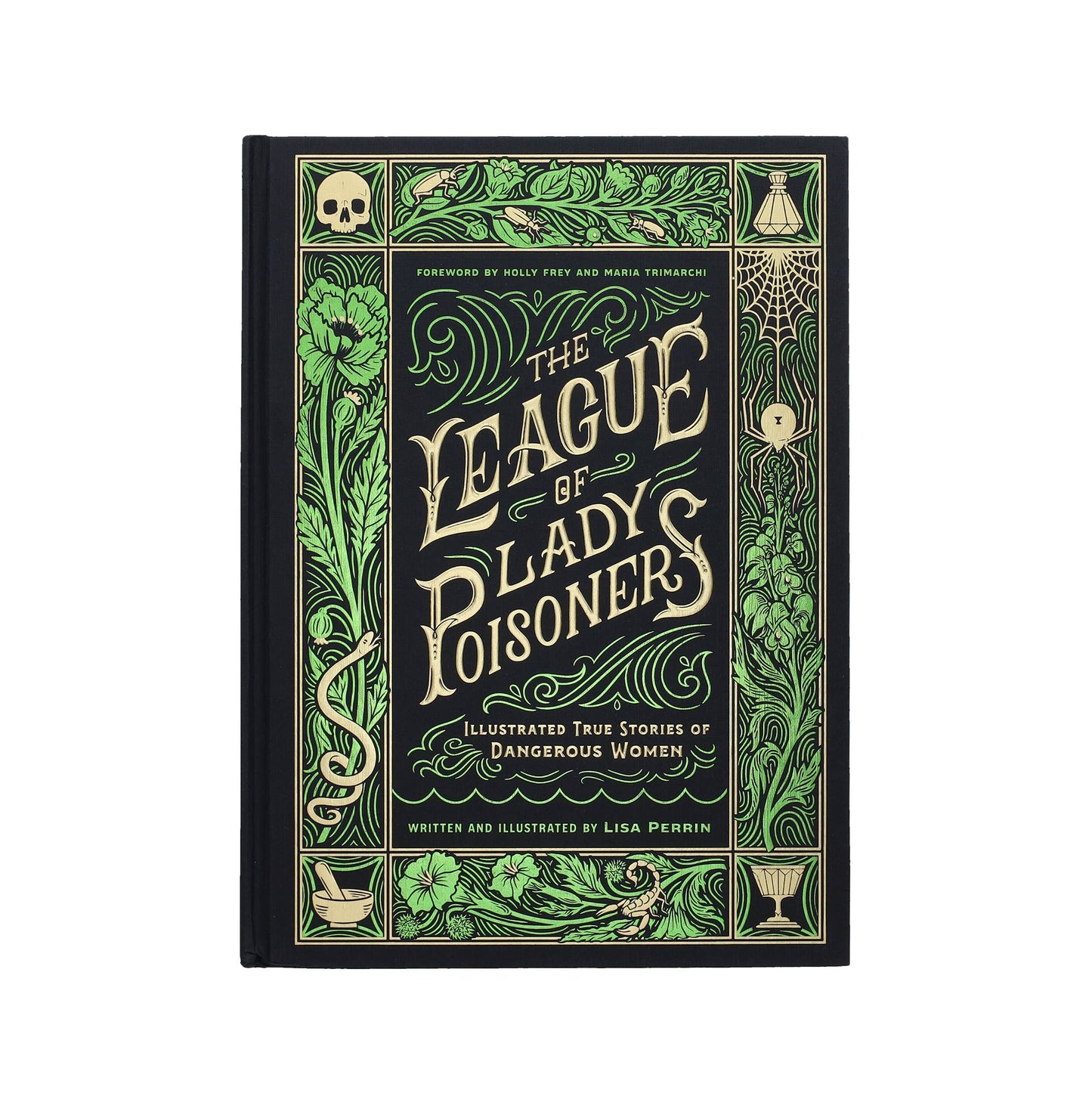 League of Lady Poisoners by Lisa Perrin
