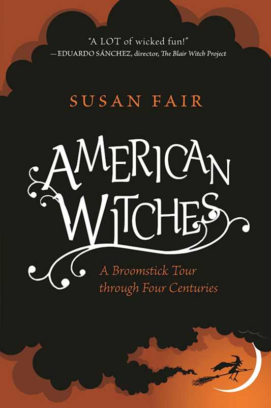 American Witches by Susan Fair