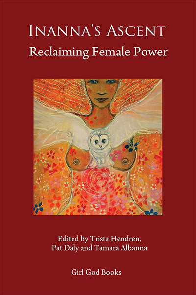 Inanna's Ascent: Reclaiming Female Power