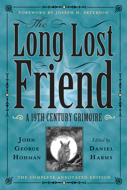 The Long-Lost Friend by Daniel Harms